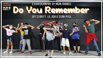 Jay Sean - Do You Remember | Mon Franco Choreography | Hip Hop Kids