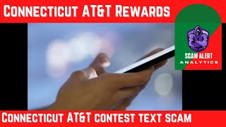Connecticut AT&T Rewards | Another Text Scam - Stay Alert!! Don't Click That Link Connecticut AT&T Rewards | Another Text Scam - Stay Alert!! Don't Click That Link