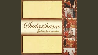 Miniatura del video "Sudarshana - Reviviendo la Emoción"