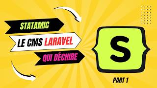 Statamic : le CMS Laravel sous-estimé  (Introduction)