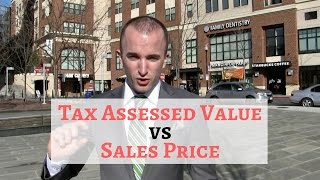 Tax Assessment vs Market Value | Why is the Tax Assessed Value Different than the Sales Price?