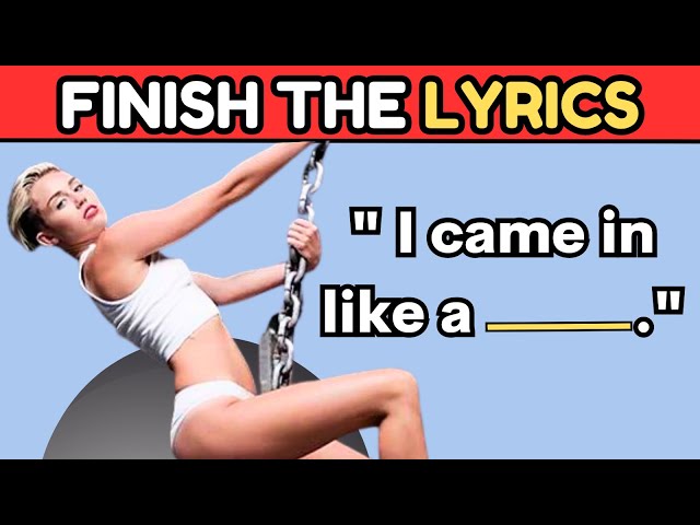 Finish The Lyrics...! Top Most Popular Songs EVER 🎵| Music Quiz class=