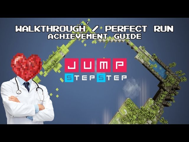 Jump, Step, Step: Full Game Walkthrough / Perfect Run Achievement Guide