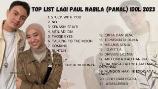 Top List Lagu PAUL \u0026 NABILA Indonesian Idol XII Terbaik 2023 | playlist PANAL bikin baper 🔥