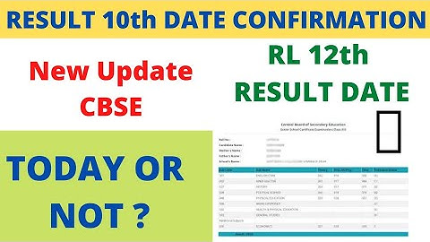 12th RL Result Date | 10th Result Declared on this Date | cbse class 10 result new update