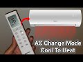 How to operate Air Conditioner on Heating Mode