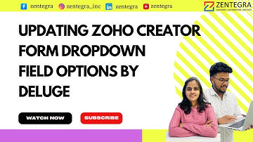 How to Update Dropdown Field Options in Zoho Creator Using Deluge Script | Step-by-Step Tutorial