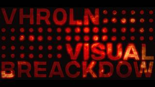 VHR0RLN | Visual Breakdown