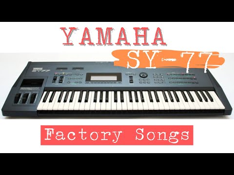 Yamaha SY-77 (1989) | Factory Demo Songs (HQ) - YouTube