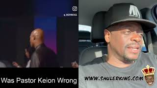 Shuler King - Was The Pastor Wrong?