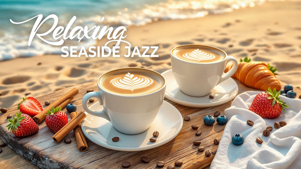 РАССЛАБЛЯЮЩИЙ ПРИМОРСКИЙ ДЖАЗ• Гладкая боссанова для освежающего настроения №54 ☀️🎷