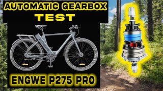 Engwe P275 pro automatic gearbox test