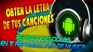 Todas las Letras de mis Canciones en ANDROID | lyrics grabberAPK full | android | 2015 screenshot 3