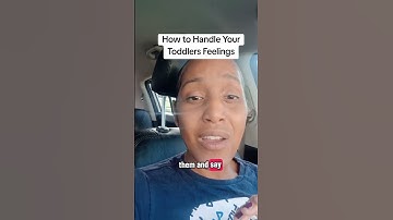 Truth About Handling Your Toddlers Feelings #tantrums#toddlers#childevelopment#parentingtips