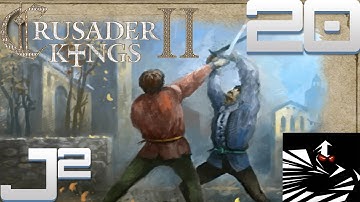 Crusader Kings 2 Multiplayer w/GrimithR - Part 20 Gameplay