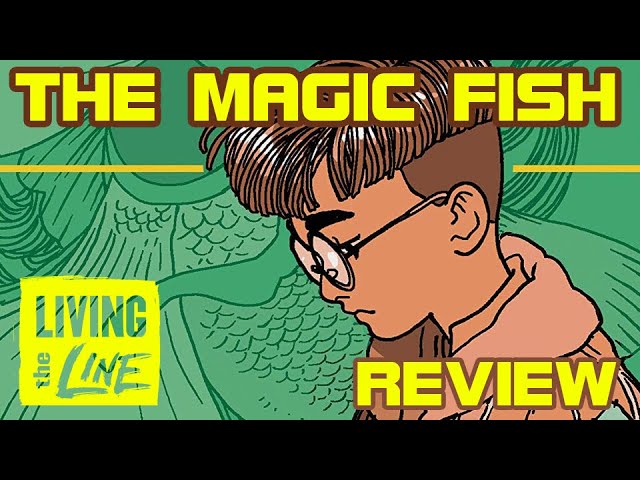 Trung Le Nguyen - THE MAGIC FISH - Review 