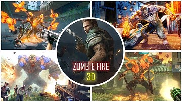 ZOMBIE FIRE 3D : Offline Games || All BOSS Fights On Android
