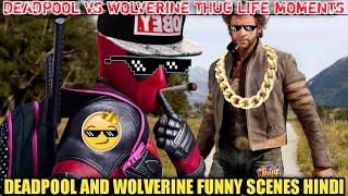 DEADPOOL VS WOLVERINE THUG LIFE MOMENTS HINDI | DEADPOOL AND WOLVERINE FUNNY SCENE HINDI | YTTRENDS