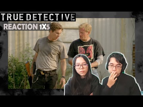 True Detective 1X5 | "The Secret Fate of All Life" | REACTION