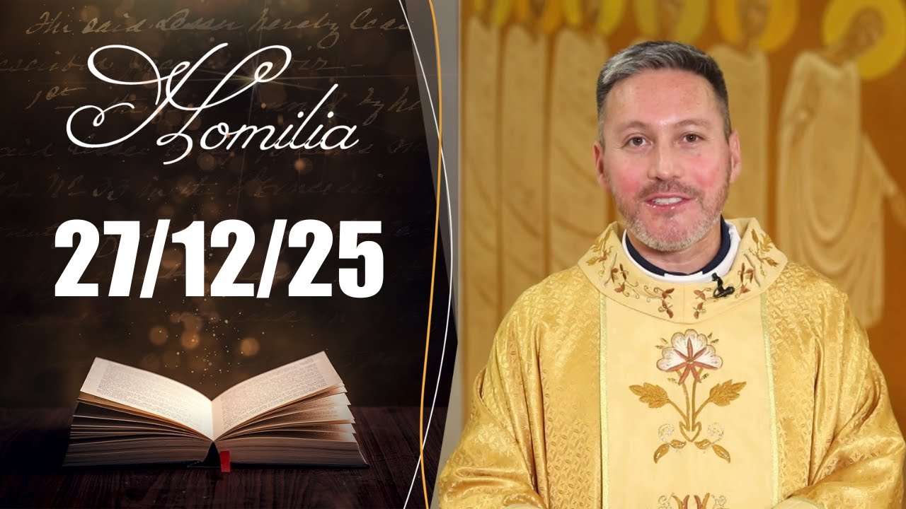 Homilia Diária | 27/12/25 | Padre Rafael Rodrigo D. de Oliveira