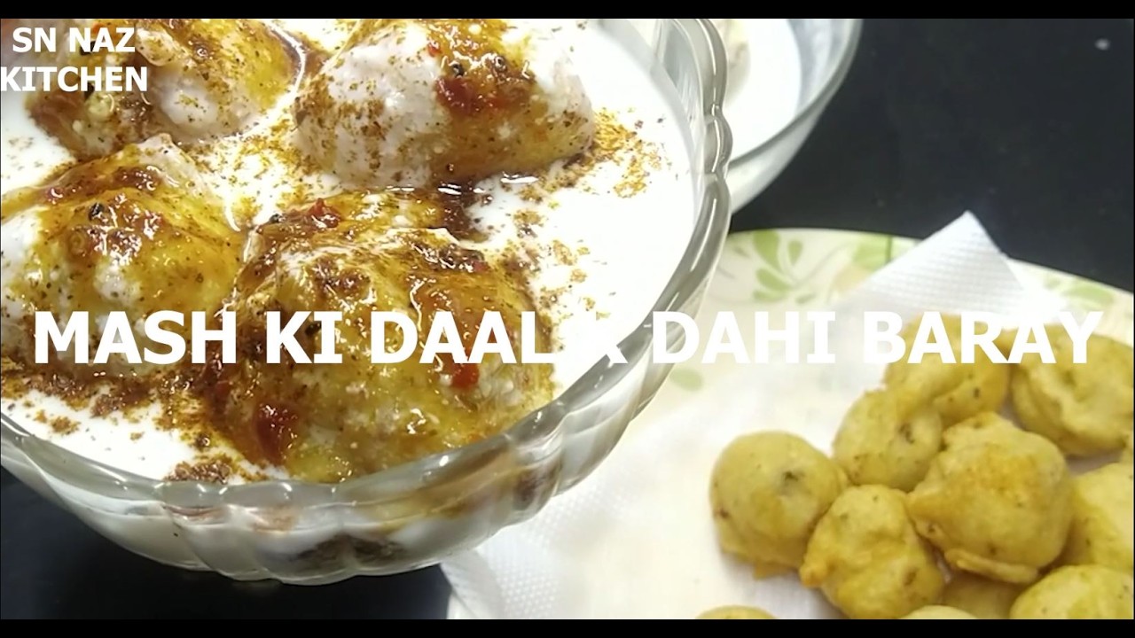 Mash Ki Daal KE Dahi Baray Recipe Pakistani | Soft Dahi Baray Banane Ka Tarika | SN NAZ Kitchen