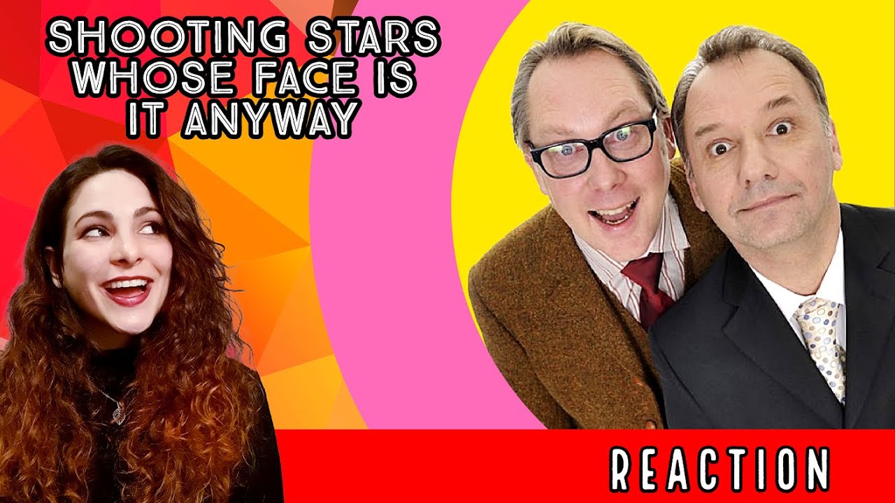 SHOOTING STARS - Whose Face is it Anyway - REACTION!