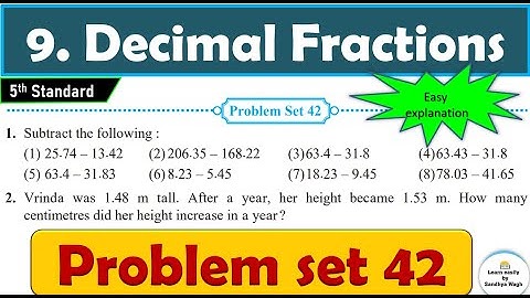 Problem set 42 | Decimal Fractions | Chapter 9 | 5th standard | Maths