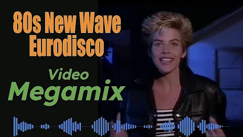 80s New Wave / Eurodisco Megamix [CC Catch, Modern Talking, Bad Boys Blue, more!]