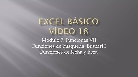 Curso Excel 2010 Básico. Video 18. Funciones VII
