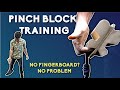 How to Use A Pinch & Crimp Block For Climbing Training