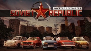 Workers & Resources - Soviet Republic (Original Soundtrack)