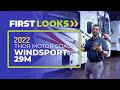 First Look: 2022 Thor Motor Coach Windsport 29M