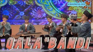Qala'bandi | Қалаъбанди