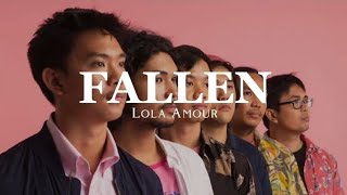 Fallen ~ Lola Amour (Lyrics)