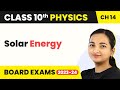 Solar Energy - Sources of Energy | Class 10 Physics