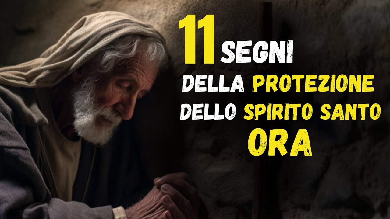 11 SEGNI INVISIBILI che dimostrano che lo SPIRITO SANTO ti PROTEGGE proprio ADESSO