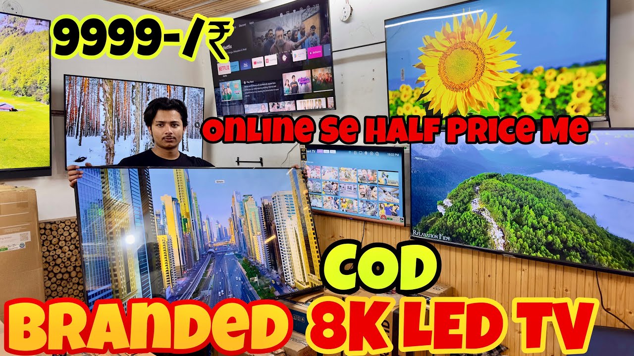 Samsung 65"inch 8K TV 43"inch  OS 9999/₹ LED TV 32"inch