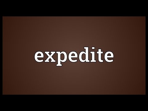 Expedite Meaning