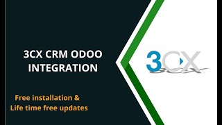 3CX CRM Direct Call From Odoo | Odoo 3CX CRM Lead | Odoo 3CX CRM Connector | 3CX CRM Odoo Connector