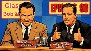 Classic Bob and Ray Episode 90 | Widen Your Horizons