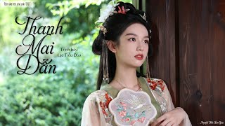 Vietsub // Thanh Mai Dẫn (青梅引) - Lạc Tiểu Đào (乐小桃) - OST Rất Nhớ Rất Nhớ Anh (很想很想你)