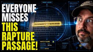 How Did We Miss This Rapture Passage?