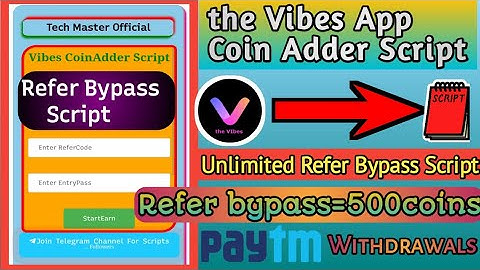 the Vibes Unlimited Refer Bypass Script !! Vibes Unlimited Coin Adder Script !! Tech4u !!