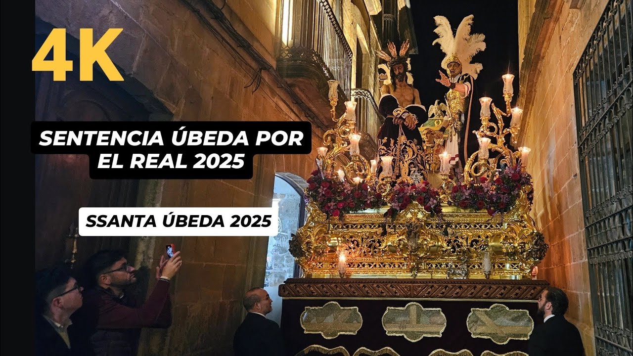 [4K] Sentencia por Juan Pasquau - Real 2025 - Semana Santa Úbeda 2025 - MADRUGÁ