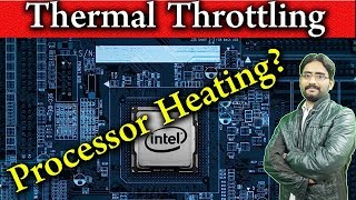 What is Thermal Throttling | Thermal Throttling Detail Explained | Processor Heating? What is Thermal Throttling | Thermal Throttling Detail Explained | Processor Heating?