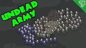 MY HUGE UNDEAD ARMY! - Right Click to Necromance (Indie Game)