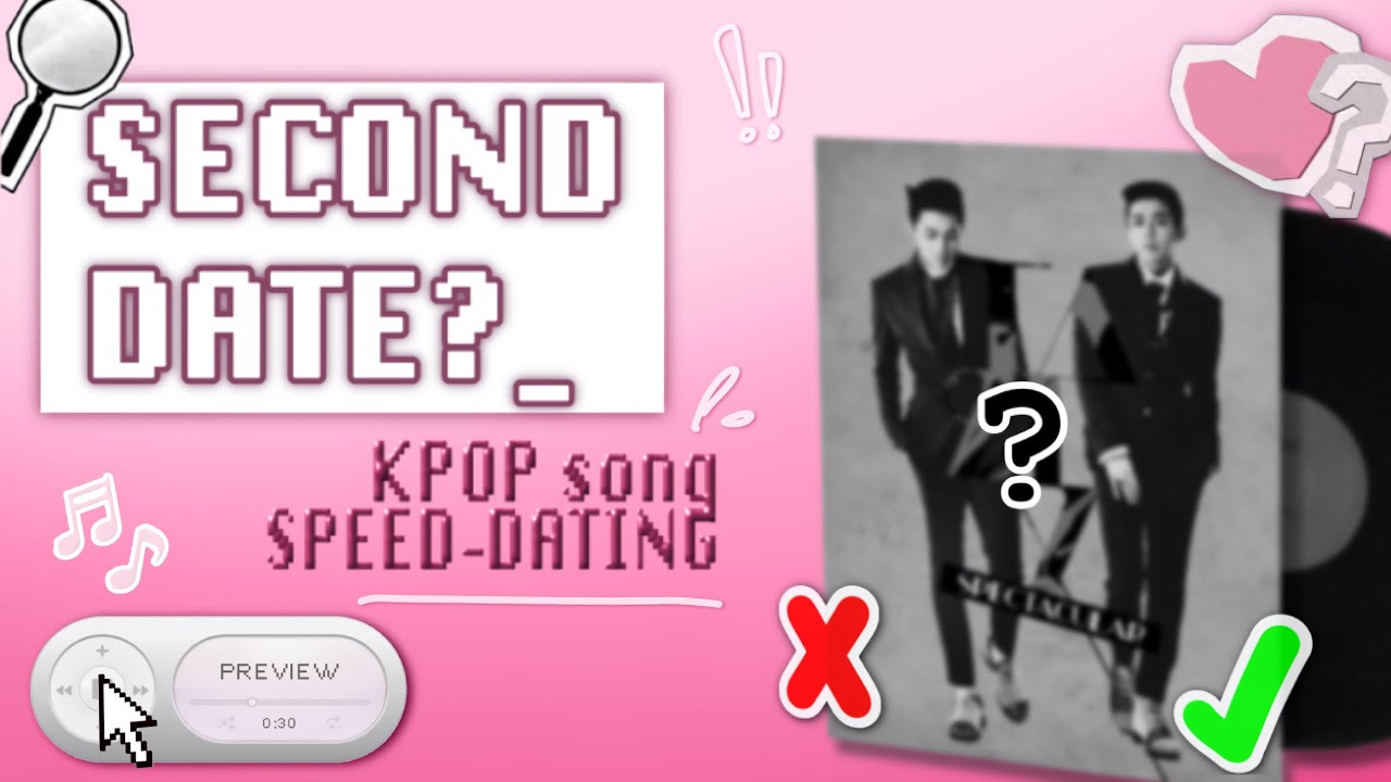 KPOP Song Speed Dating 💘 [SONG RECOMMENDATIONS]