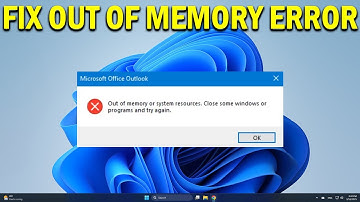 How To Fix “Out of Memory or System Resources” Error in Windows 11 or 10 - Quick Fix