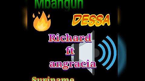 Mbangun dessa Angracia ft richard