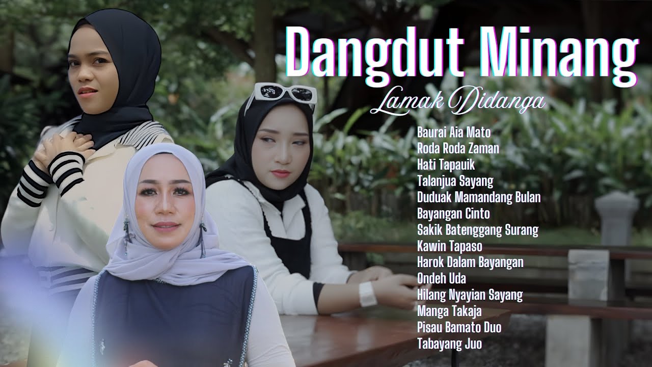 DANGDUT MINANG TERLARIS 2025 TRENDY ENAK BUAT SANTAI